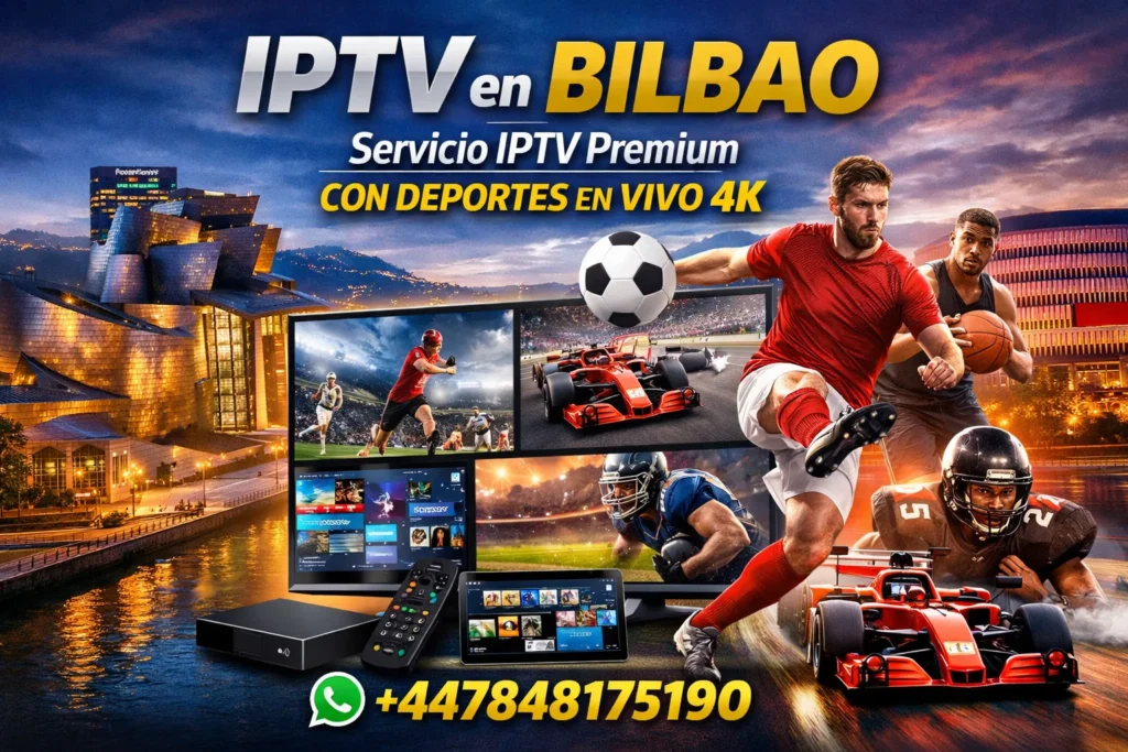 IPTV en Bilbao