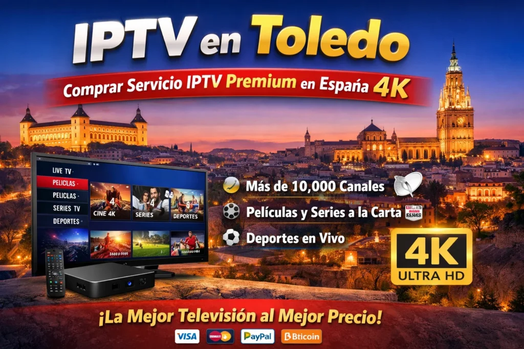 IPTV en Toledo