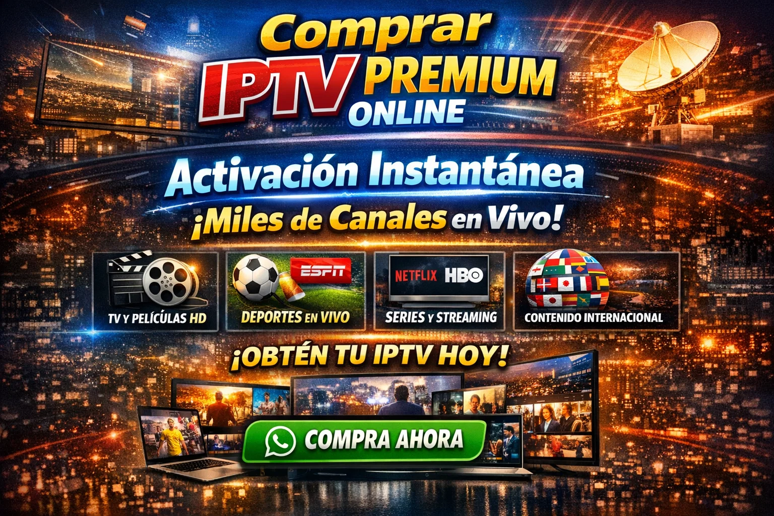 Comprar IPTV Premium Online – Activación Instantánea y Miles de Canales